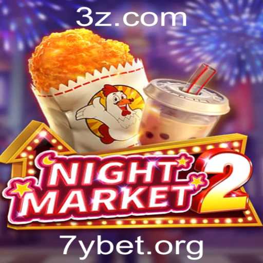 NightMarket2: Mergulhe na Fascinação do Mundo das Apostas com 7y bet